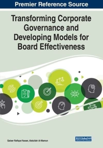 Cover for Qaiser Rafique Yasser · Transforming Corporate Governance and Developing Models for Board Effectiveness, 1 volume (Paperback Book) (2020)