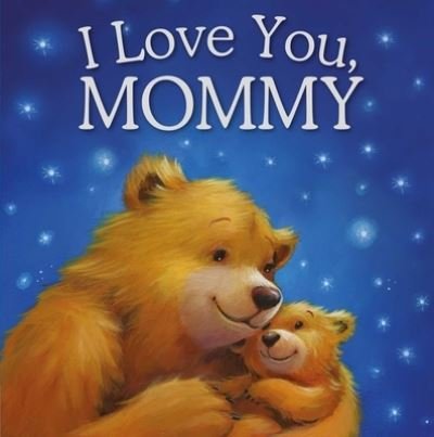 Cover for IglooBooks · I Love You, Mommy (Bok) (2023)