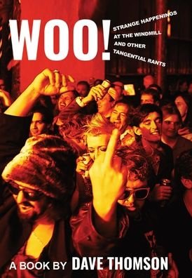 Cover for Dave Thomson · Woo! (Inbunden Bok) (2021)