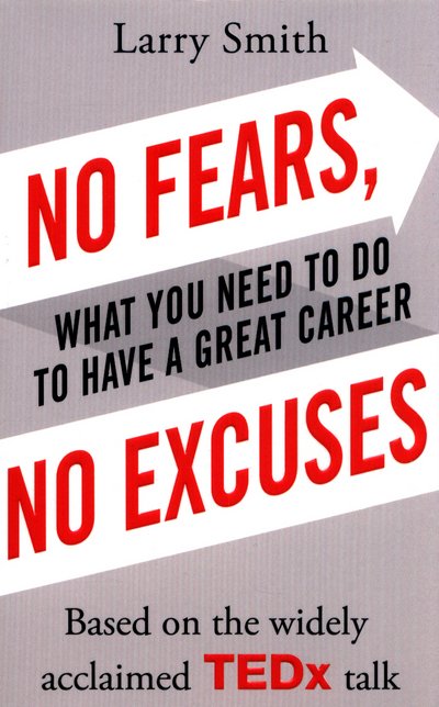 Cover for Larry Smith · No Fears, No Excuses (Paperback Book) (2017)