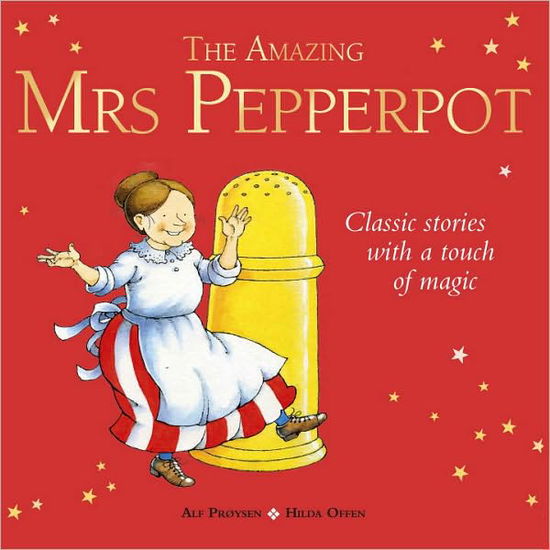 The Amazing Mrs Pepperpot - Mrs Pepperpot Picture Books - Alf Proysen - Libros - Penguin Random House Children's UK - 9781849413701 - 3 de febrero de 2011