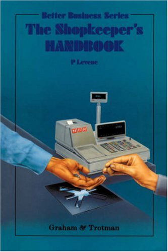Cover for P. Levene · The Shopkeeper's Handbook (Hardcover Book) [1989 edition] (1989)