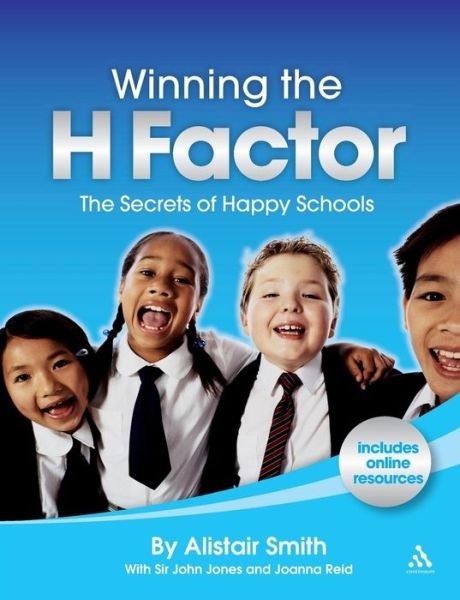 Cover for Alistair Smith · Winning the H Factor: The Secrets of Happy Schools (Paperback Bog) (2009)