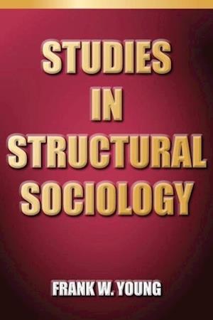 Cover for First W Young · Studies in Structural Sociology (Taschenbuch) (2015)