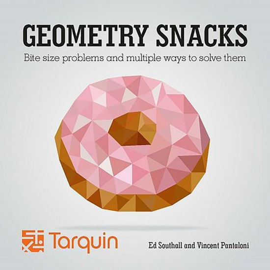 Cover for Ed Southall · Geometry Snacks (Bok) (2017)