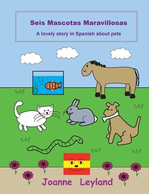 Cover for Joanne Leyland · Seis Mascotas Maravillosas (Taschenbuch) (2021)