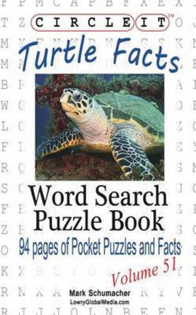 Cover for Lowry Global Media LLC · Circle It, Turtle Facts, Word Search, Puzzle Book (Pocketbok) (2016)