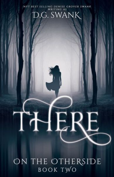 Cover for Denise Grover Swank · There (Paperback Book) (2019)