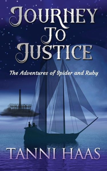 Journey to Justice - Tanni Haas - Books - Taylor and Seale Publishing - 9781940224701 - October 15, 2022