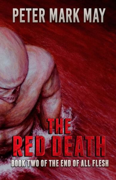 Cover for Peter Mark May · The Red Death (Paperback Book) (2020)