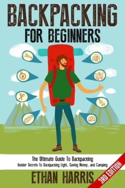 Cover for Ethan Harris · Backpacking For Beginners! (Paperback Book) (2020)