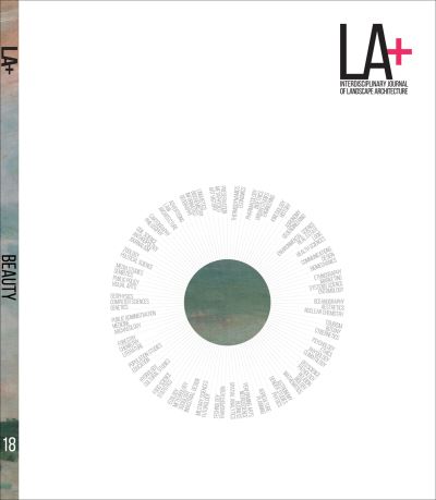 Cover for LA+ Beauty - LA+ Interdisciplinary Journal of Landscape Architecture (Paperback Book) (2023)