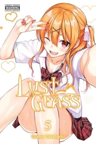 Cover for Osamu Takahashi · Lust Geass, Vol. 5 - LUST GEASS GN (Paperback Book) (2022)