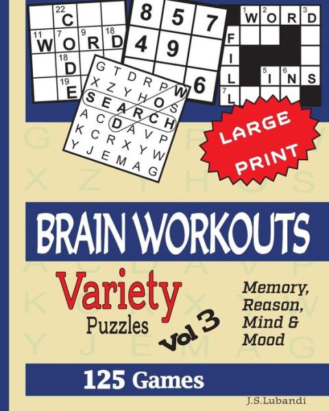 Cover for J S Lubandi · Brain Workouts (Variety) Puzzles Vol 3 (Paperback Book) (2017)