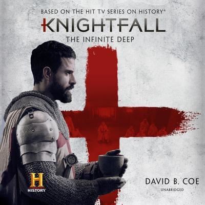 Cover for David B Coe · Knightfall: The Infinite Deep Lib/E (CD) (2019)