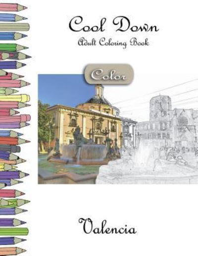 Cool Down [Color] - Adult Coloring Book - York P Herpers - Books - Createspace Independent Publishing Platf - 9781984181701 - January 24, 2018