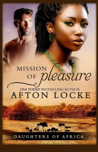 Cover for Afton Locke · Mission of Pleasure (Pocketbok) (2018)