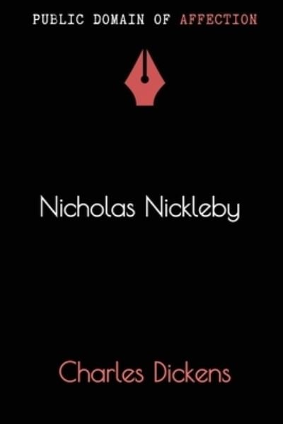 Cover for Charles Dickens · Nicholas Nickleby (Paperback Bog) (2022)