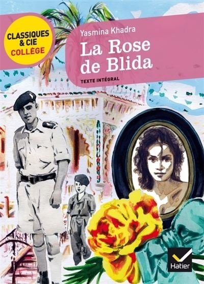 Cover for Yasmina Khadra · La rose de Blida (Taschenbuch) (2011)