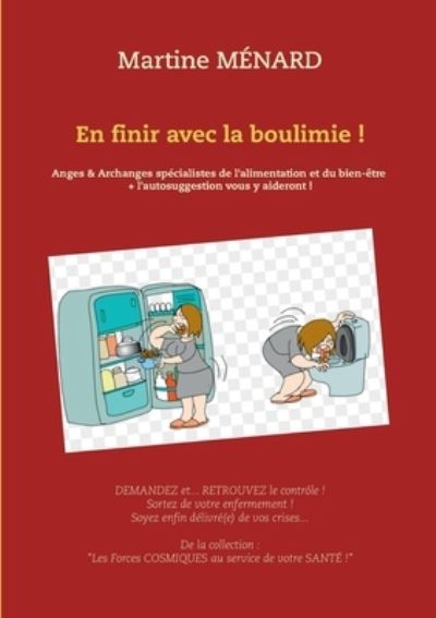 Cover for Ménard · En finir avec la boulimie ! (N/A) (2021)