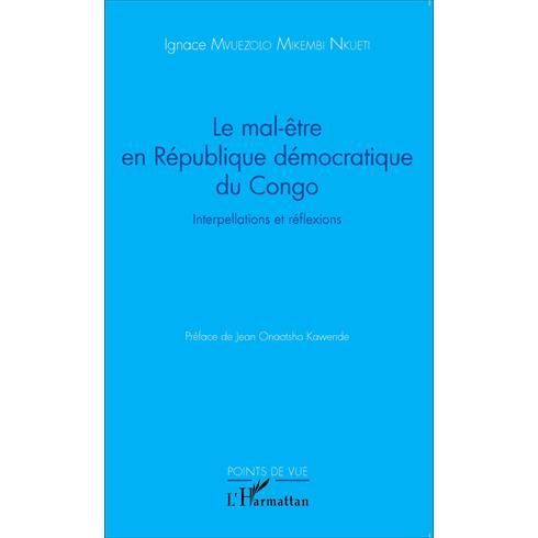 Cover for Ignace Mvuezolo Mikembi Nkueti · Le mal-être en République démocratique du Congo (Paperback Book) (2021)