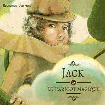 Cover for Jack &amp; Le Haricot Magique · Conte populaire anglais (CD) (2017)