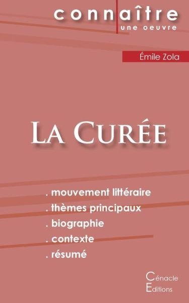Cover for Emile Zola · Fiche de lecture La Curee de Emile Zola (Analyse litteraire de reference et resume complet) (Paperback Bog) (2022)
