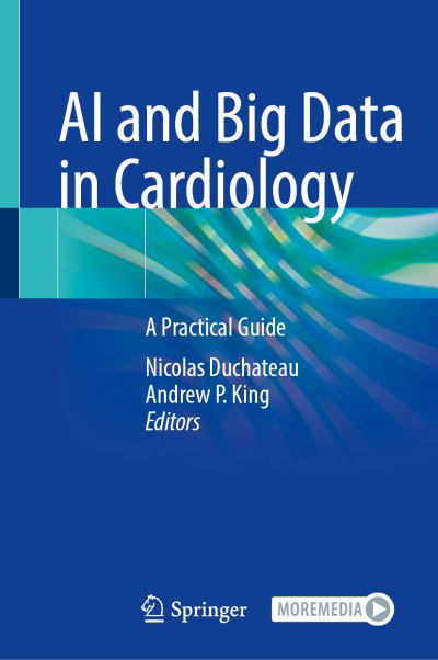 Cover for AI and Big Data in Cardiology: A Practical Guide (Hardcover bog) [1st ed. 2023 edition] (2023)