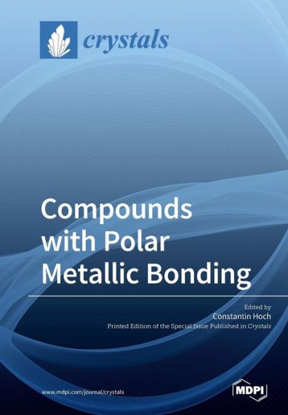 Cover for Constantin Hoch · Compounds with Polar Metallic Bonding (Paperback Book) (2019)