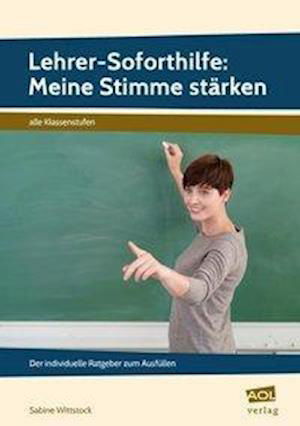 Cover for Lehrer-Soforthilfe · Meine Stimme stärke (Bog)