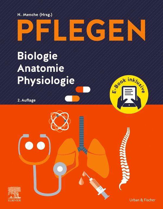 Cover for Nicole Menche · PFLEGEN Biologie Anatomie Physiologie + E-Book (Paperback Book) (2021)