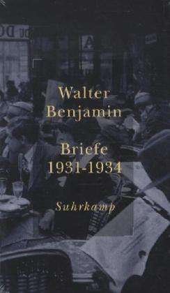 Cover for Walter Benjamin · Gesammelte Briefe.4 1931-34 (Bok)