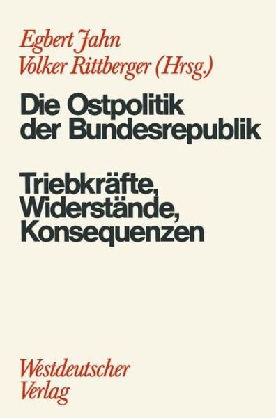Cover for Egbert Jahn · Die Ostpolitik der BRD (Paperback Bog) [1974 edition] (1974)