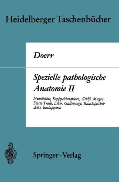 Cover for W. Doerr · Spezielle Pathologische Anatomie - Heidelberger Taschenbucher (Paperback Book) [German edition] (1970)