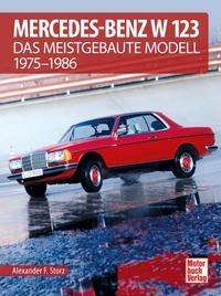 Cover for Storz · Mercedes-Benz W 123 (Buch)