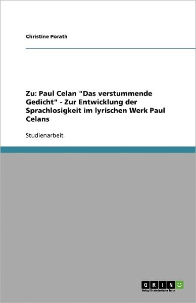 Cover for Porath · Zu: Paul Celan &quot;Das verstummende (Bog) [German edition] (2013)