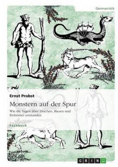 Cover for Ernst Probst · Monstern auf der Spur (Taschenbuch) (2008)