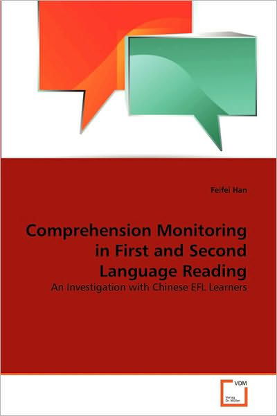 Cover for Feifei Han · Comprehension Monitoring in First and Second Language Reading: an Investigation with Chinese Efl Learners (Paperback Book) (2010)