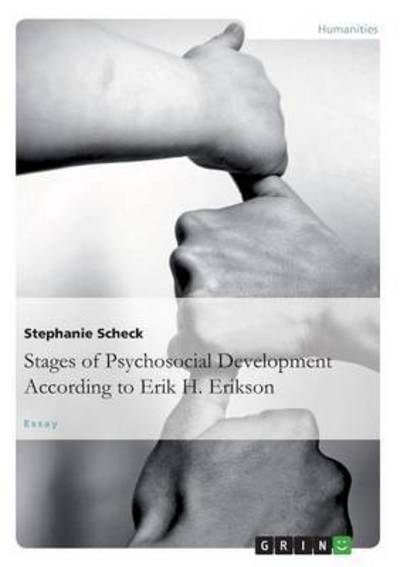 Cover for Stephanie Scheck · The Stages of Psychosocial DevelopmentAccording to Erik H. Erikson (Paperback Book) (2014)