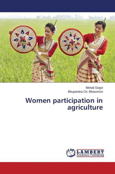 Cover for Bhowmick Bhupendra Ch · Women Participation in Agriculture (Pocketbok) (2015)