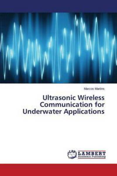 Cover for Martins · Ultrasonic Wireless Communicati (Book) (2015)