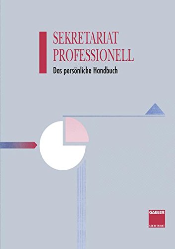 Hans-Dieter Haenel · Sekretariat Professionell: Das Persoenliche Handbuch (Paperback Book) [Softcover Reprint of the Original 1st 1994 edition] (1994)