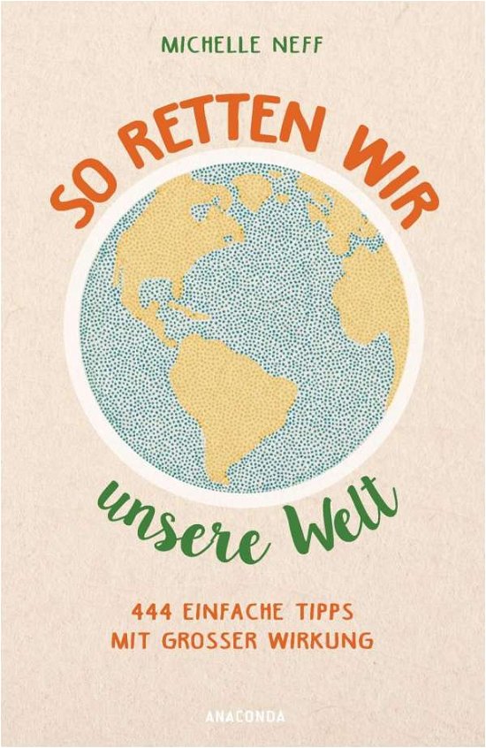 Cover for Neff · So retten wir unsere Welt (Book)