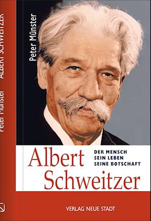 Cover for Peter Münster · Albert Schweitzer (Gebundenes Buch) (2021)