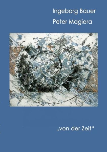 Cover for Bauer · &quot;von der Zeit&quot; (Book) (2015)
