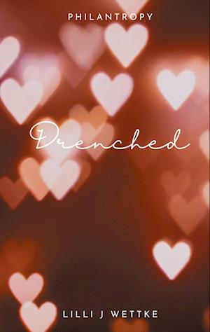 Cover for Lilli J Wettke · Drenched (Book) (2024)