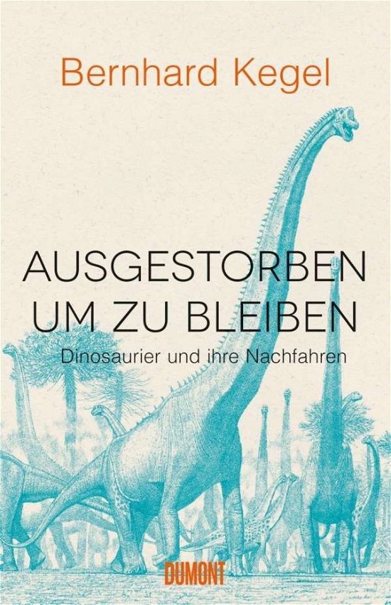 Cover for Kegel · Ausgestorben, um zu bleiben (Book)
