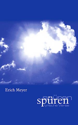 Cover for Erich Meyer · Spüren (Paperback Book) (2005)