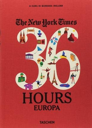 Cover for Barbara Ireland · NYT. 36 Hours. 125 Weekend In Europa (DVD)
