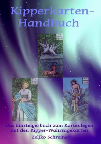 Kipperkarten-handbuch - Zeljko Schreiner - Books - Books On Demand - 9783837010701 - January 4, 2008